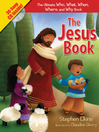 The Jesus Book (eBook): The Ultimate Who, What, Where, When, and Why Book